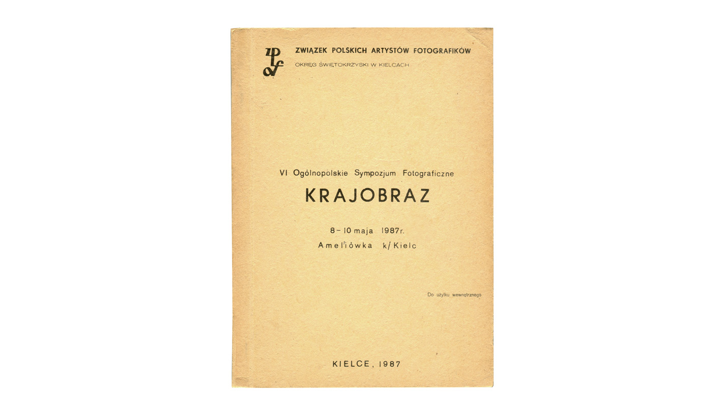VI Ogólnopolskie Sympozjum Fotograficzne Krajobraz - książka ZPAF Okręg Świętokrzyski 1987