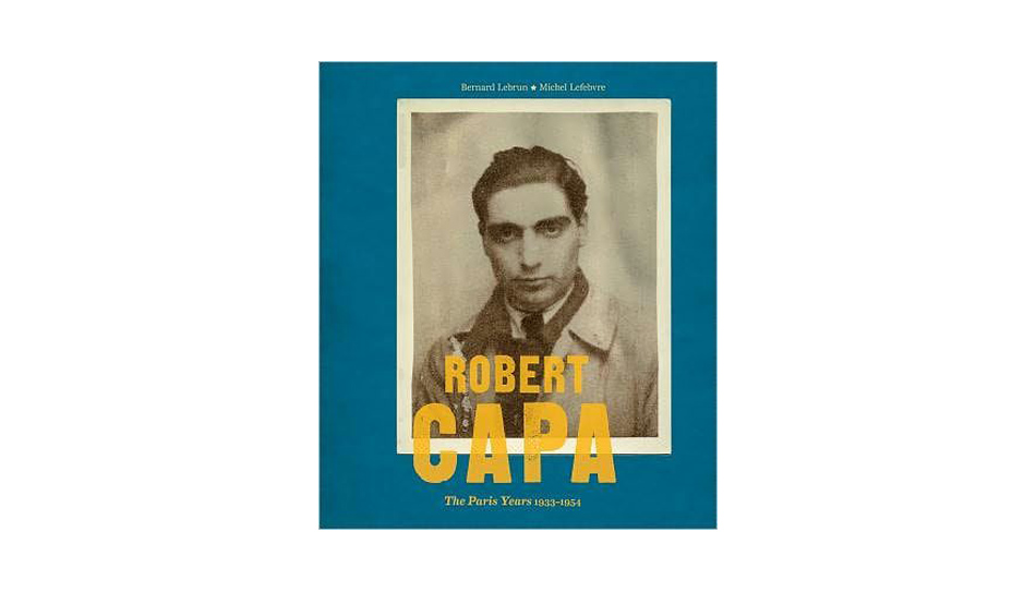 Robert Capa: The Paris Years 1933-54 książka