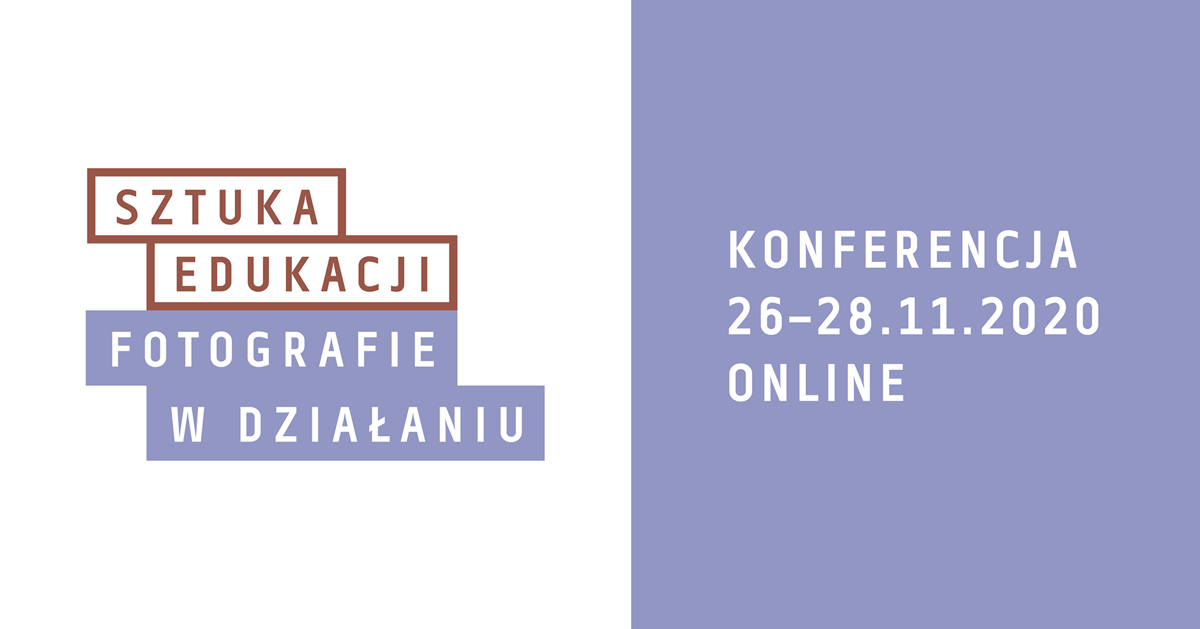Konferencja Sztuka edukacji. Fotografie w działaniu