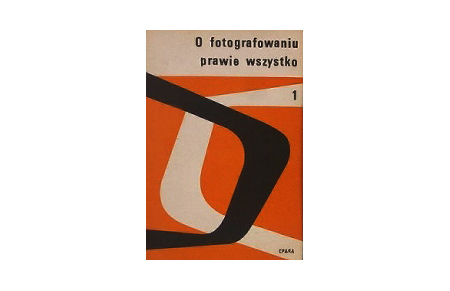 Witold Dederko, Andrzej Pytliński - O fotografowaniu prawie wszystko