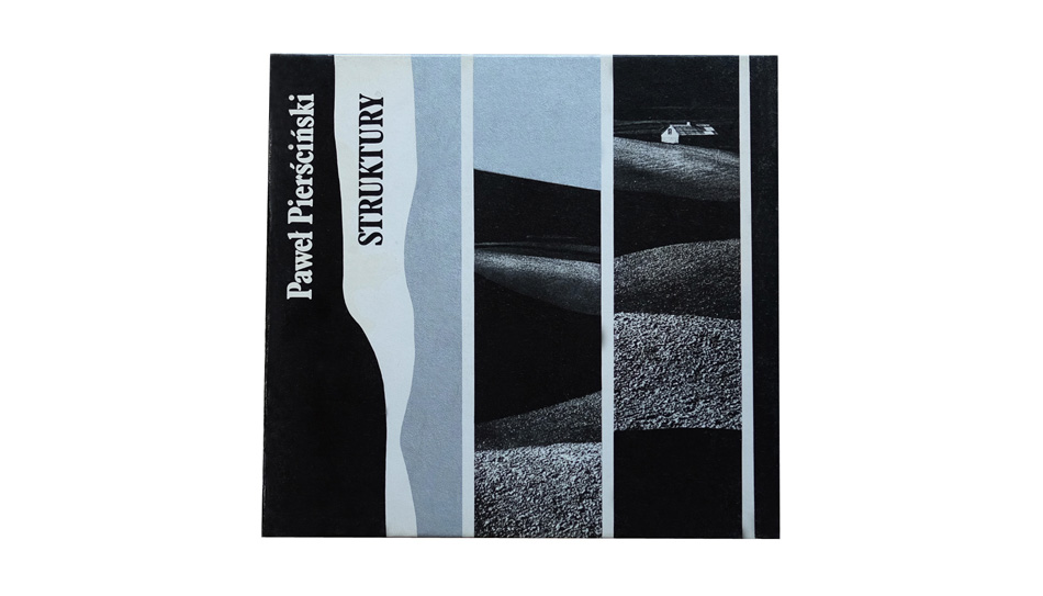 Paweł Pierściński - Struktury - album fotograficzny