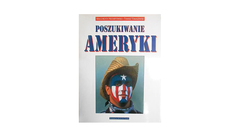 Poszukiwanie Ameryki - album fotograficzny