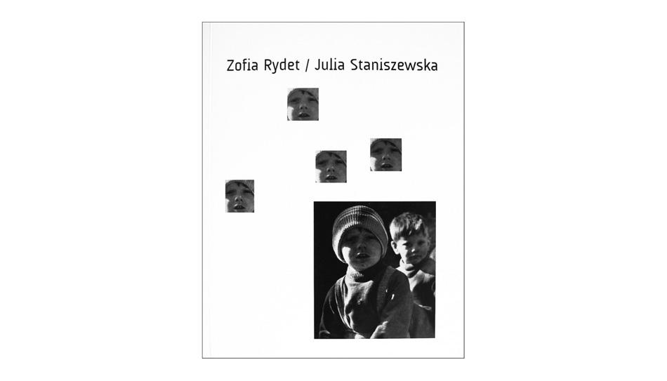 Zofia Rydet, Julia Staniszewska - Mały człowiek / Oczekiwanie - Katalog wystawy