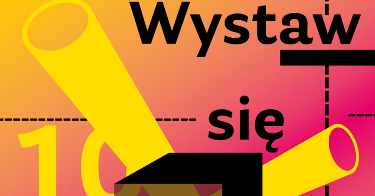 Wystaw się w CSW - X. edycja konkursu fotograficznego Centrum Sztuki Współczesnej Toruń