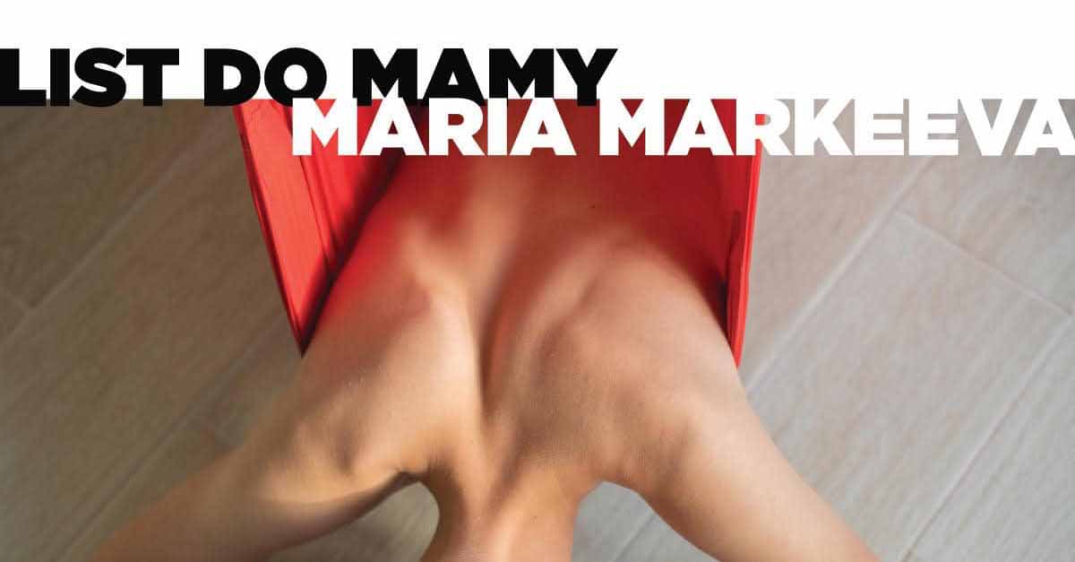 Maria Markeeva - List do Mamy - wystawa fotografii Galeria Pauza Kraków
