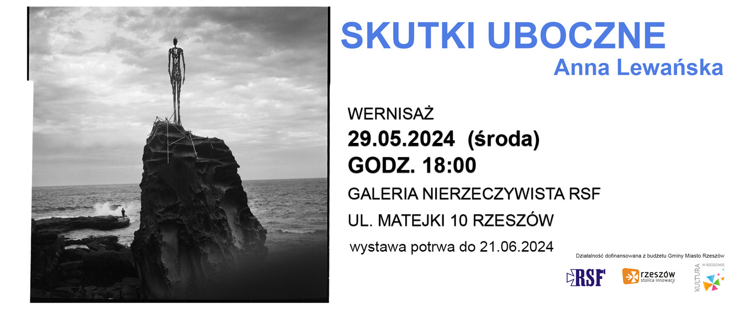 Anna Lewańska - Skutki uboczne - wystawa fotografii Galeria Nierzeczywista Rzeszów
