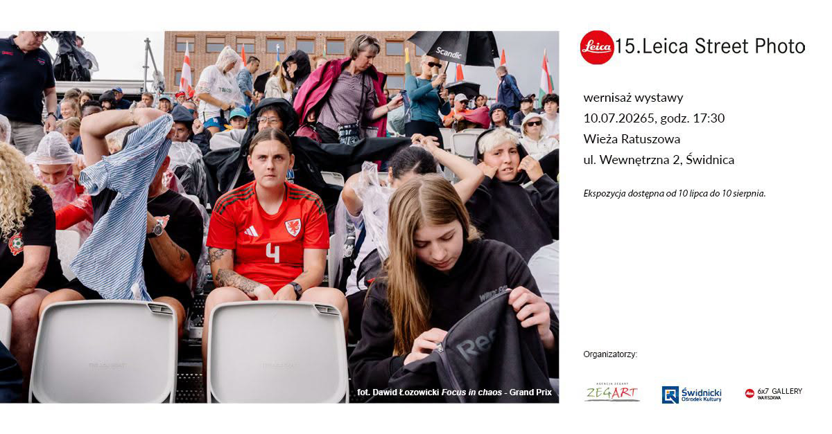 15. Leica Street Photo - wystawa fotografii Wieża Ratuszowa Świdnica