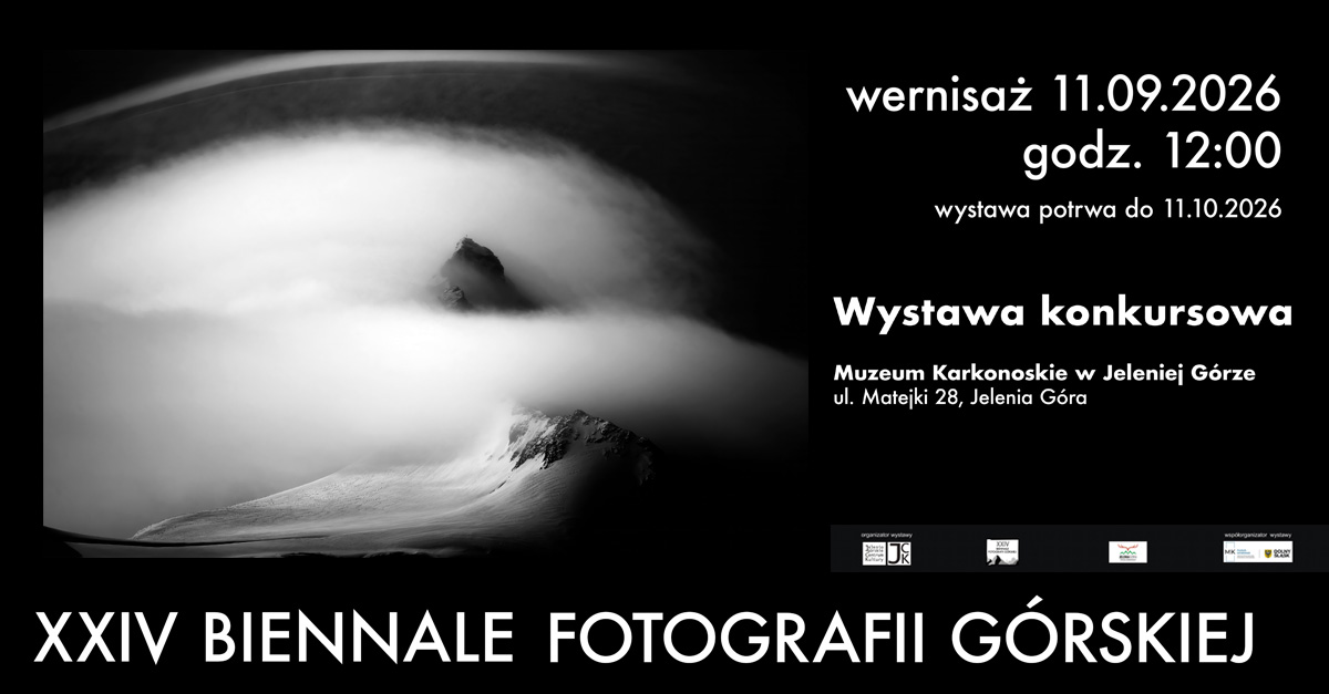 XXIV Biennale fotografii Górskiej w Jeleniej Górzej, wystawa fotografii, Biennale Fotografii, Jelenia Góra