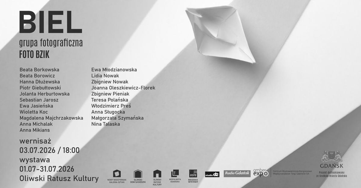 Biel - Grupa Fotograficzna Foto Bzik - wystawa fotografii Nowy Warzywniak Galeria Sztuki Gdańsk