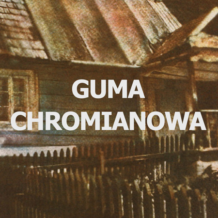 Guma chromianowa