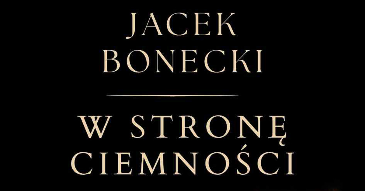 Jacek Bonecki - W stronę ciemności - wystawa fotografii Galeria Fotografii ŁTF Łódź