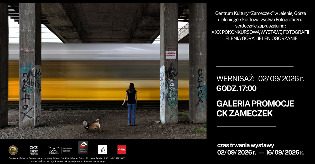 Jelenia Góra i Jeleniogórzanie - wystawa fotografii Centrum Kultury "Zameczek" Jelenia Góra