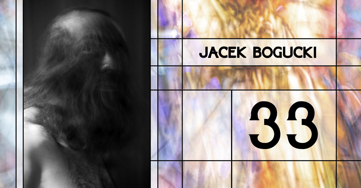 Jacek Bogucki - 33 - wystawa fotografii Galeria Fotografii Interferencje Olkusz