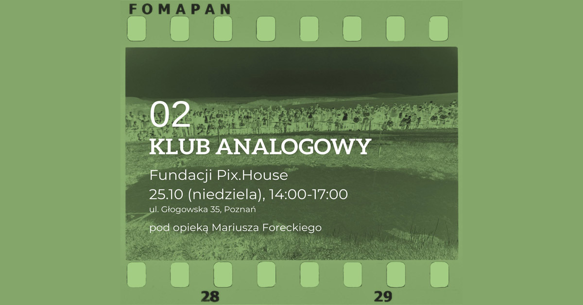 Klub Analogowy w Pix.House - spotkanie autorskie Galeria Pix.House Poznań