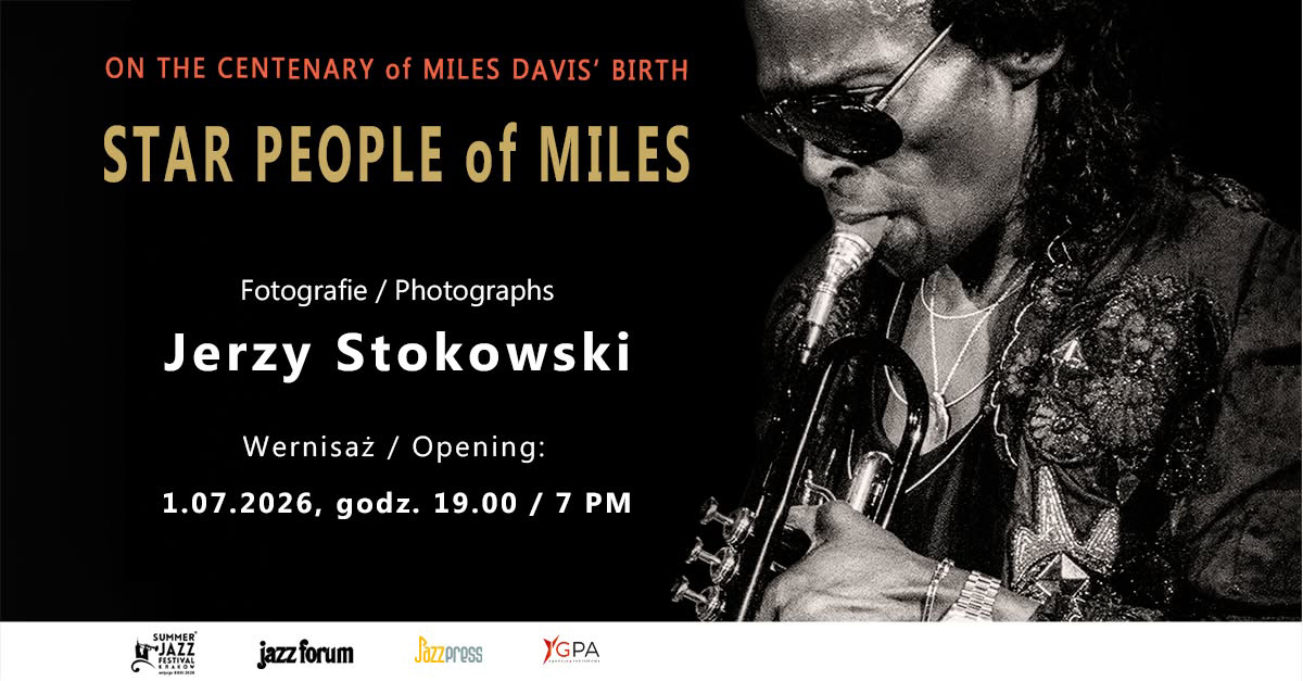 Jerzy Stokowski - Star People of Miles - wystawa fotografii Piwnica Pod Baranami Kraków