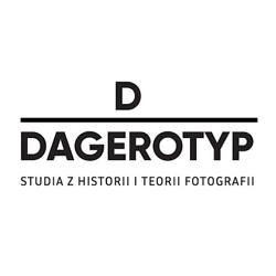 Dagerotyp. Studia z historii i teorii fotografii
