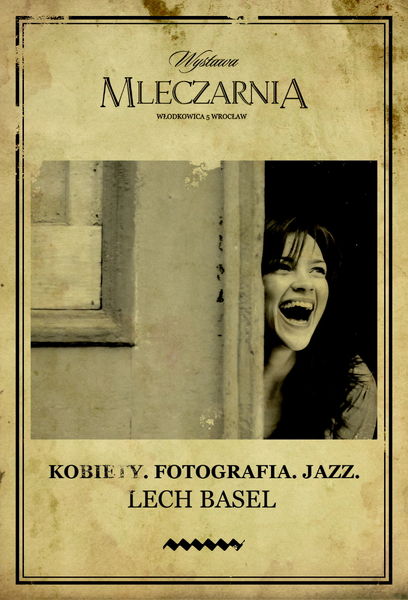 Lech Basel - Kobiety, Fotografia, Jazz