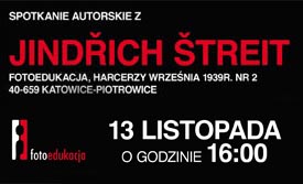 Jindřich Štreit w Katowicach