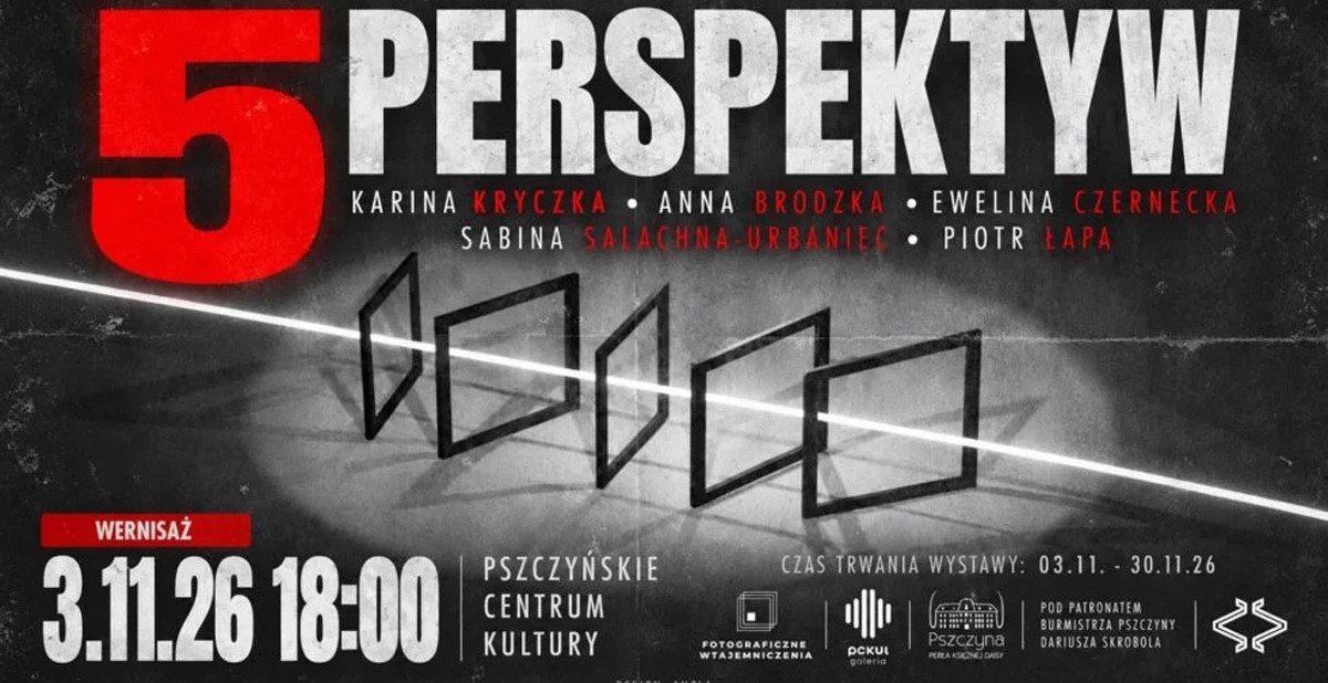 5 Perspektyw - Grupa Fotograficzna Wtajemniczenia