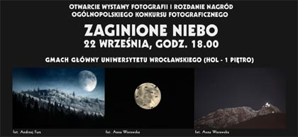 Ogólnopolski Konkurs Fotograficzny "Zaginione Niebo" Ogólnopolski Konkurs Fotograficzny "Zaginione Niebo"
